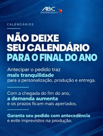 Post ABC Impressão: não deixe seu calendário para o final do ano